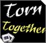 Torn Together